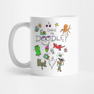 Dare to Doodle? Mug